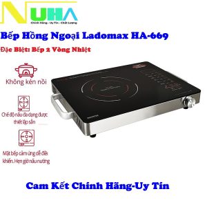 Mua Bếp hồng ngoại 2 vòng nhiệt tiết kiệm điện Ladomax 669 công suất 2200W, không kén nồi chảo, nướng được thức ăn-Hàng chính hãng tại Gia Dụng NuHa