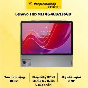 Mua Máy tính bảng Lenovo Tab M11 4G 4GB/128GB - Hàng Chính Hãng tại Thế Giới Di Động Official