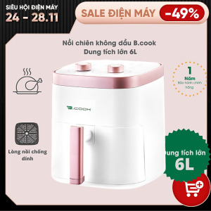 Mua Nồi chiên không dầu B.COOK Dung tích lớn 6L - Hàng chính hãng tại BOHMANN VIỆT NAM