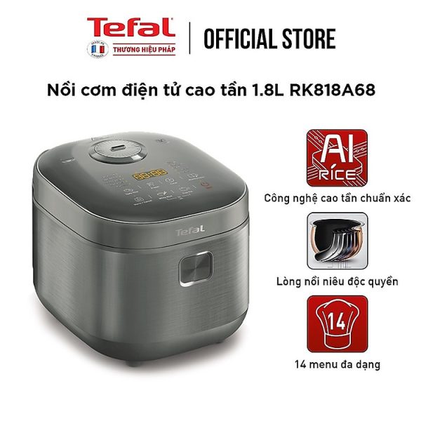 Mua Nồi cơm điện tử cao tần Tefal RK818A68 - 1.8L - Thương hiệu Pháp - Hàng chính hãng tại Tiki Trading