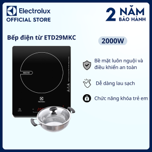 Mua [Tặng Nồi Lẩu] Bếp từ đơn Electrolux 2000W - ETD29MKC - Bảo hành 2 năm toàn quốc [Hàng chính hãng] tại Electrolux Official Store